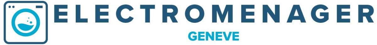 Electroménager Genève